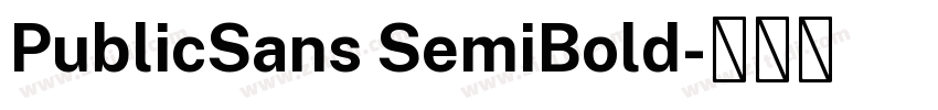 PublicSans SemiBold字体转换